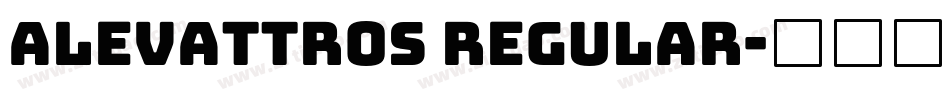 Alevattros Regular字体转换